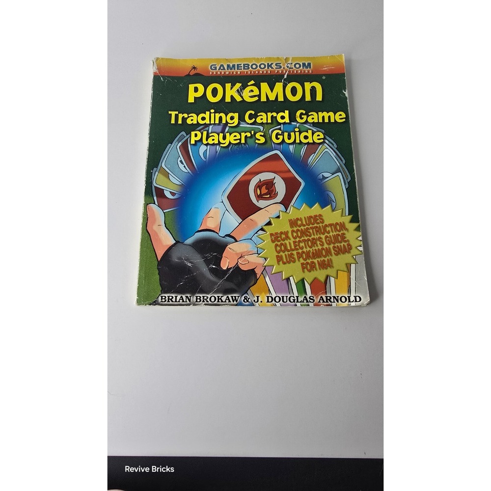 Pokemon Trading Card Game Player's‎ Guide by Brian Brokaw and J. Douglas...